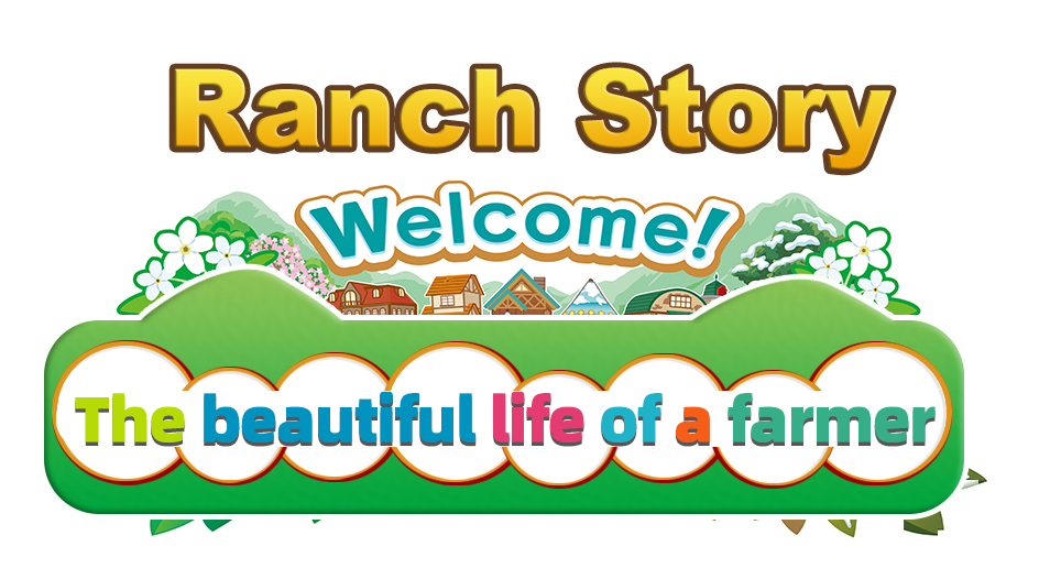 Welcome to Ranch Story, a beautiful life